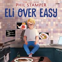 Cover image for Eli Over Easy