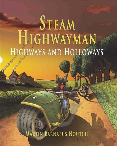 Cover image for Steam Highwayman 2: Highways and Holloways