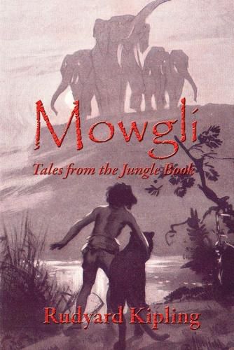 Cover image for Mowgli: Tales from the Jungle Book