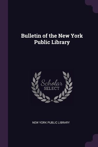 Cover image for Bulletin of the New York Public Library