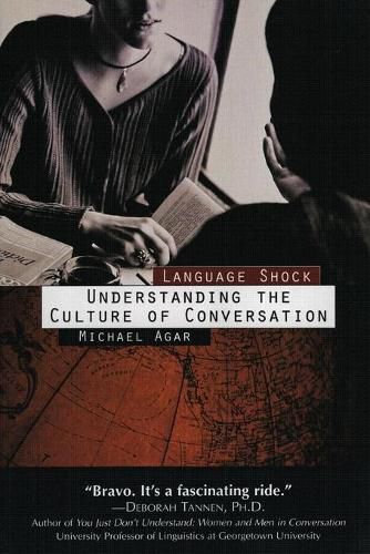 Cover image for Language Shock: Understanding the Culture of Conversation