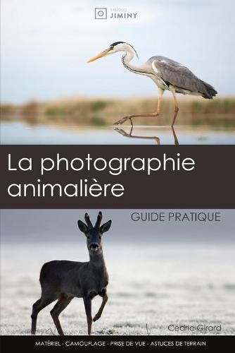 Cover image for La photographie animaliere: guide pratique