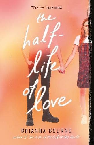 Cover image for The Half Life of Love