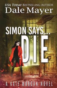 Cover image for Simon Says... Die