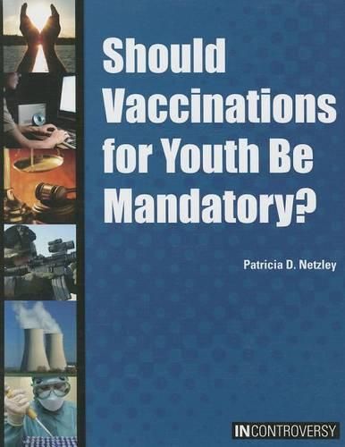 Cover image for Should Vaccinations for Youth Be Mandatory?