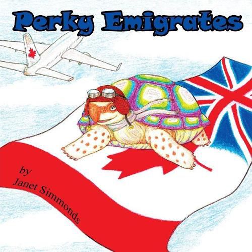 Cover image for Perky Emigrates: The Adventures of Perky the Tortoise