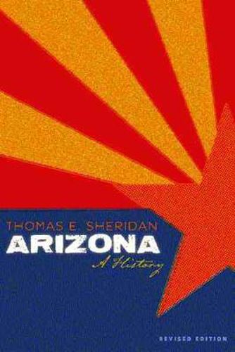 Cover image for Arizona: A History, Revised Edition