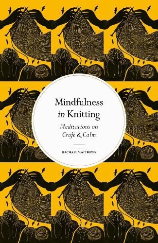 Cover image for Mindfulness in Knitting