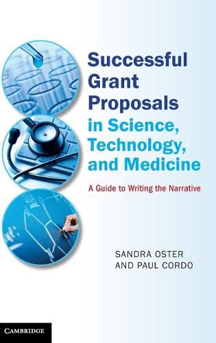 Cover image for Successful Grant Proposals in Science, Technology, and Medicine: A Guide to Writing the Narrative