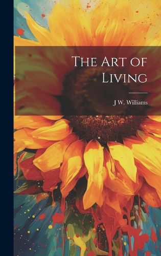 Cover image for The Art of Living