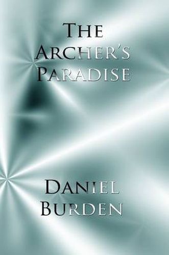 Cover image for The Archer's Paradise