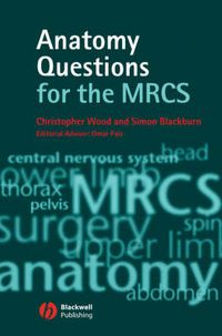 Cover image for Anatomy for the MRCS (UK)