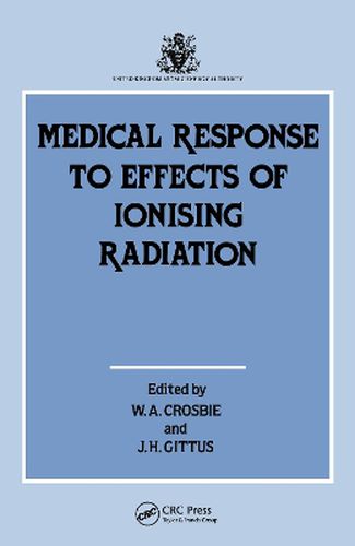 Cover image for Medical Response to Effects of Ionising Radiation