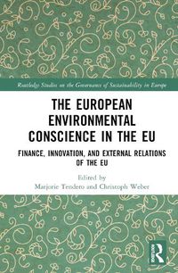 Cover image for The European Environmental Conscience in the EU