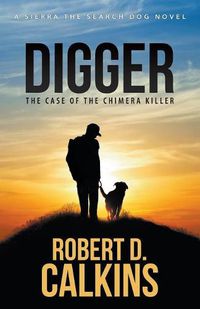 Cover image for Digger: Sierra and The Case of the Chimera Killer