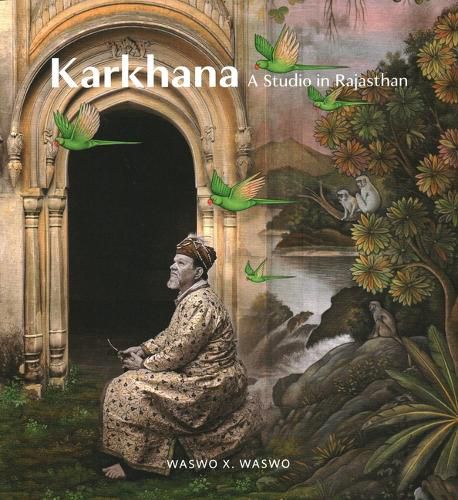 Cover image for Karkhana: A Studio in Rajasthan