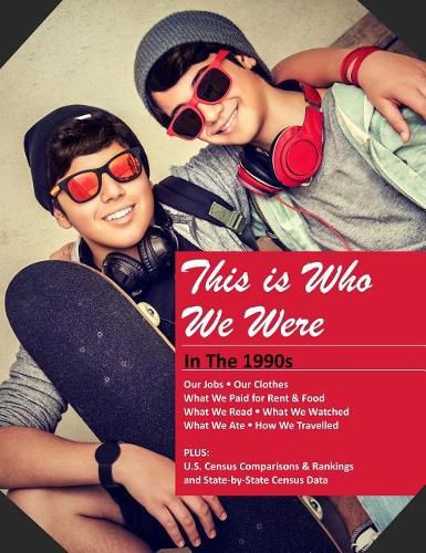 Cover image for This is Who We Were: In the 1990s