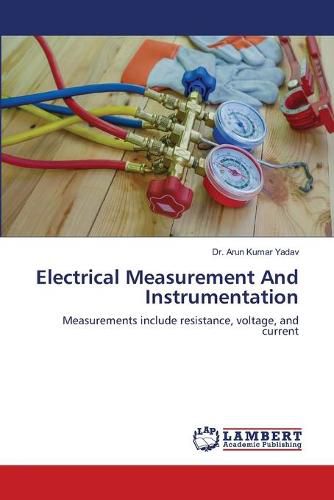 Cover image for Electrical Measurement And Instrumentation