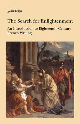 Cover image for The Search for Enlightenment: Introduction to Eighteenth-century French Writing