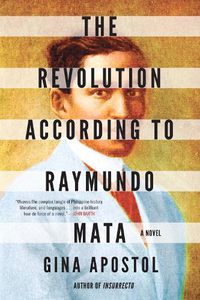 Cover image for The Revolution According To Raymundo Mata