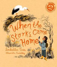 Cover image for When the Storks Came Home: Volume 2