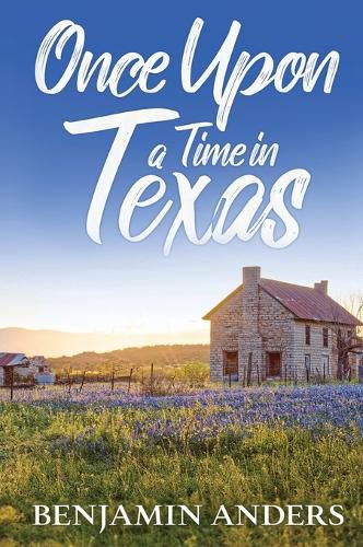 Cover image for Once Upon a Time in Texas