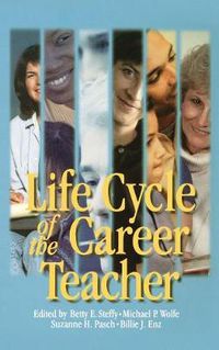 Cover image for Life Cycle of the Career Teacher