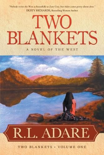 Cover image for Two Blankets: A Novel of the West