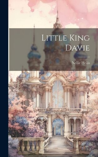 Cover image for Little King Davie