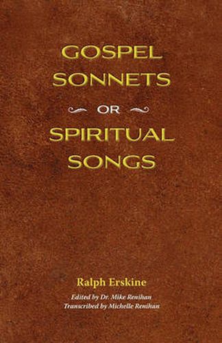 Cover image for Gospel Sonnets: Or Spiritual Songs in Six Parts