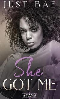 Cover image for She Got Me