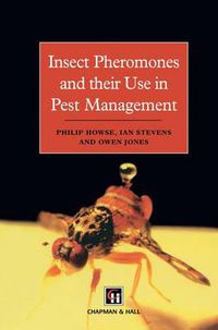 Cover image for Insect Pheromones and their Use in Pest Management