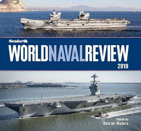 Cover image for Seaforth World Naval Review: 2019