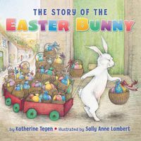 Cover image for The Story of the Easter Bunny