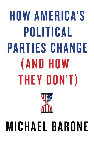 Cover image for How America's Political Parties Change (and How They Don't)