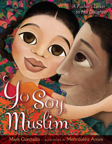 Cover image for Yo Soy Muslim: A Father's Letter to His Daughter