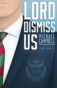 Cover image for Lord Dismiss Us