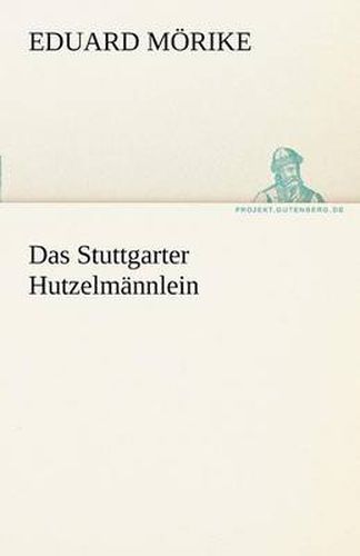 Cover image for Das Stuttgarter Hutzelmannlein