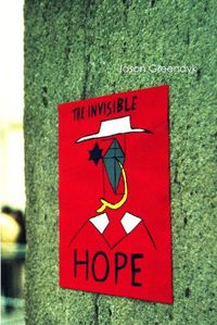 Cover image for The Invisible Hope