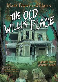 Cover image for The Old Willis Place Graphic Novel