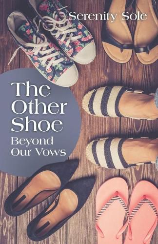 Cover image for The Other Shoe: Beyond Our Vows