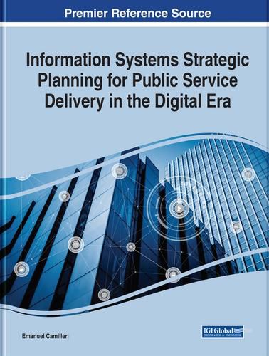 Cover image for Information Systems Strategic Planning for Public Service Delivery in the Digital Era