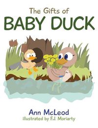 Cover image for The Gifts of Baby Duck