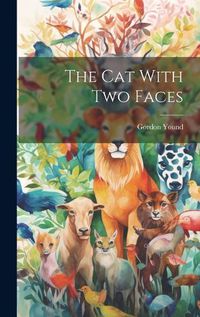 Cover image for The Cat With Two Faces