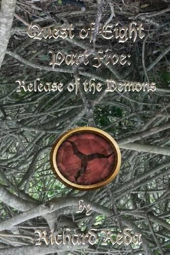 Cover image for Quest of Eight part Five: Release of the Demons