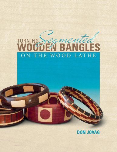 Cover image for Turning Segmented Wooden Bangles on the Wood Lathe