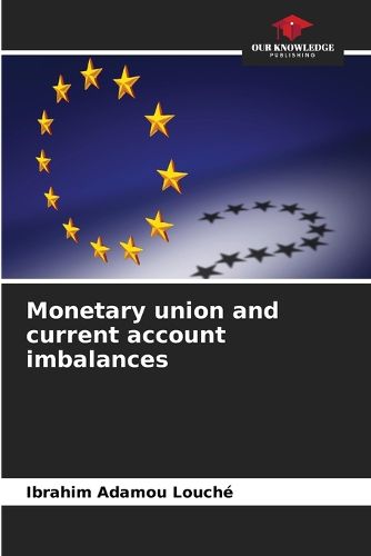 Cover image for Monetary union and current account imbalances