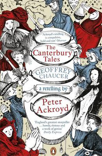 Cover image for The Canterbury Tales: A retelling by Peter Ackroyd