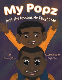 Cover image for My Popz And The Lessons He Taught Me