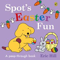 Cover image for Spot's Easter Fun